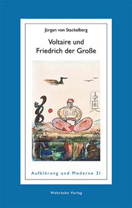 Voltaire und Friedrich der Große