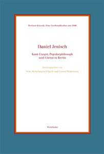 Daniel Jenisch: Kant-Exeget, Popularphilosoph und Literat in Berlin