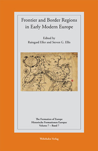 Frontier and Border Regions in Early Modern Europe
