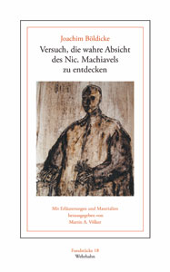 Versuch, die wahre Absicht des Nic. Machiavels zu entdecken (1750)